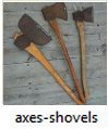 axes and shovels